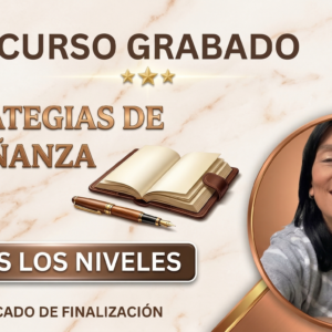 Curso GRABADO de ESTRATEGIAS de ENSEÑANZA