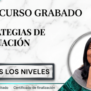Curso GRABADO de ESTRATEGIAS DE EVALUACIÓN