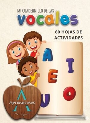 CUADERNILLO DE VOCALES - PARA PRÁCTICAR