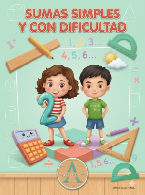 CUADERNILLO DE SUMAS simples y con dificultad - PARA PRÁCTICAR